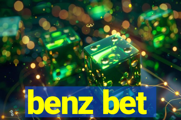 benz bet